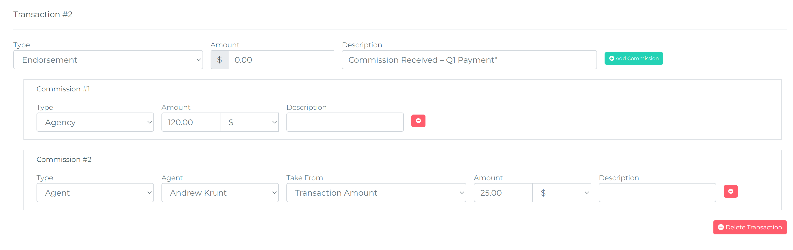 Transacción de Endoso configurada a $0 con descripción 'Commission Received – Q1 Payment' y dos registros de comisión: Agencia $120 y Agente $25